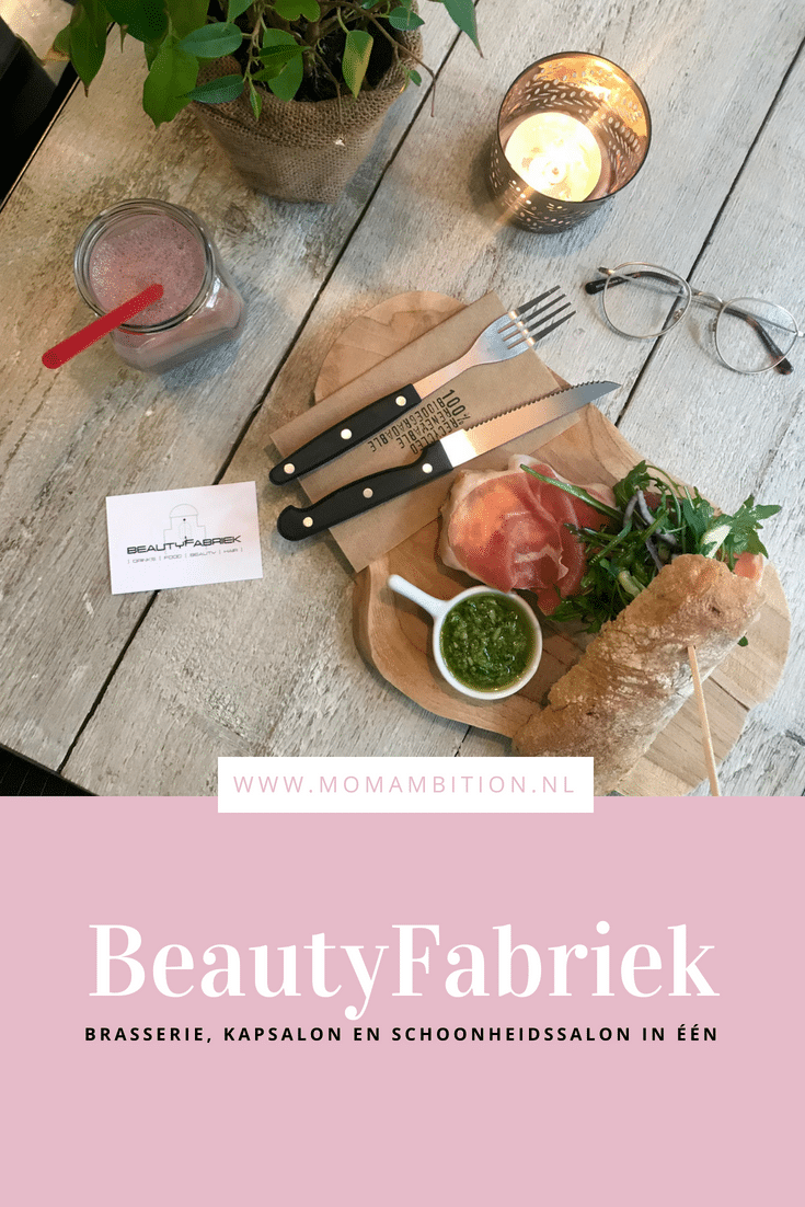 Beautyfabriek | Eten, drinken & jezelf pamperen onder één dak