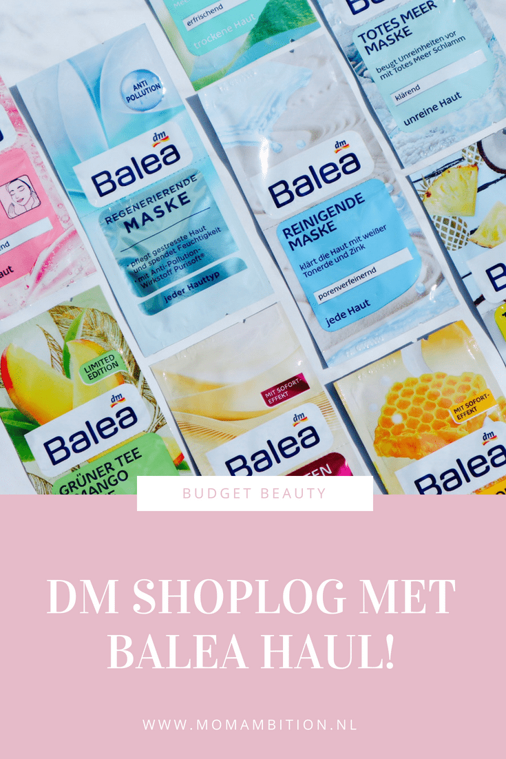Mega DM Shoplog : Mijn eerste Balea HAUL! Momambition.nl