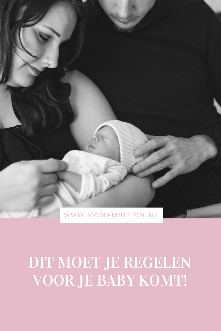 wat je moet regelen voor baby er is | 9 tips momambition.nl